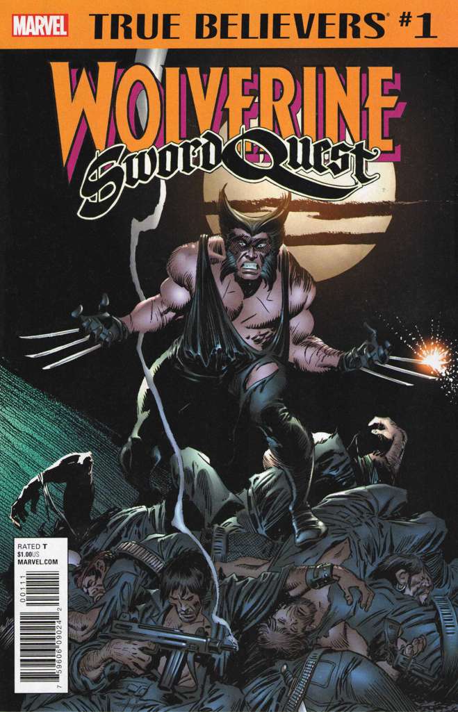 True Believers: Wolverine—Sword Quest #1