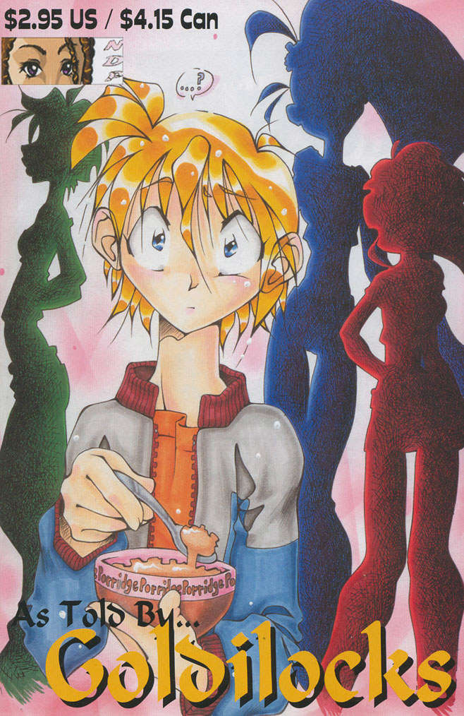 As Told By…Goldilocks