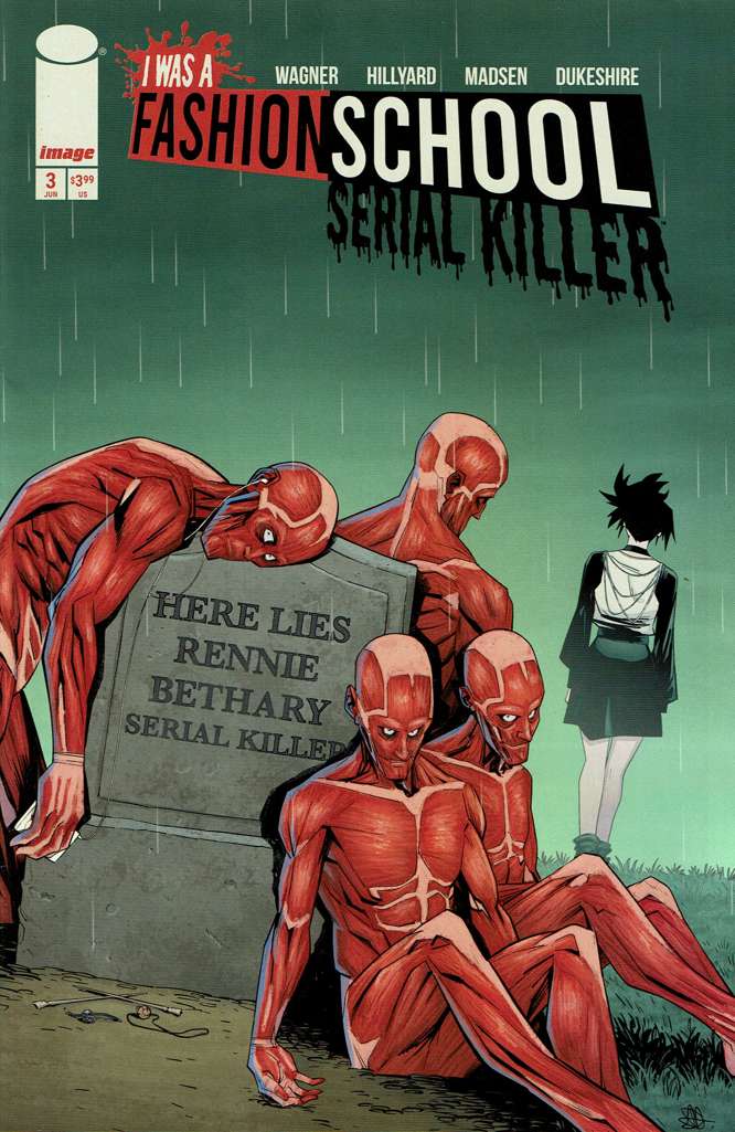 I Was a Fashion School Serial Killer #3 Variation A