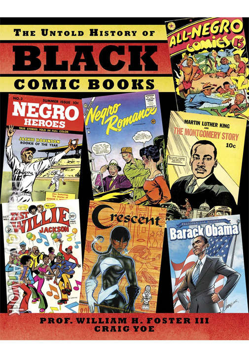The Untold History of Black Comic Books