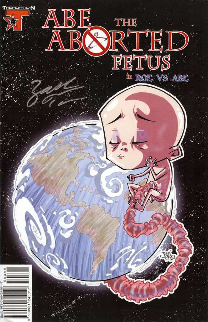 Abe the Aborted Fetus: Roe vs. Abe