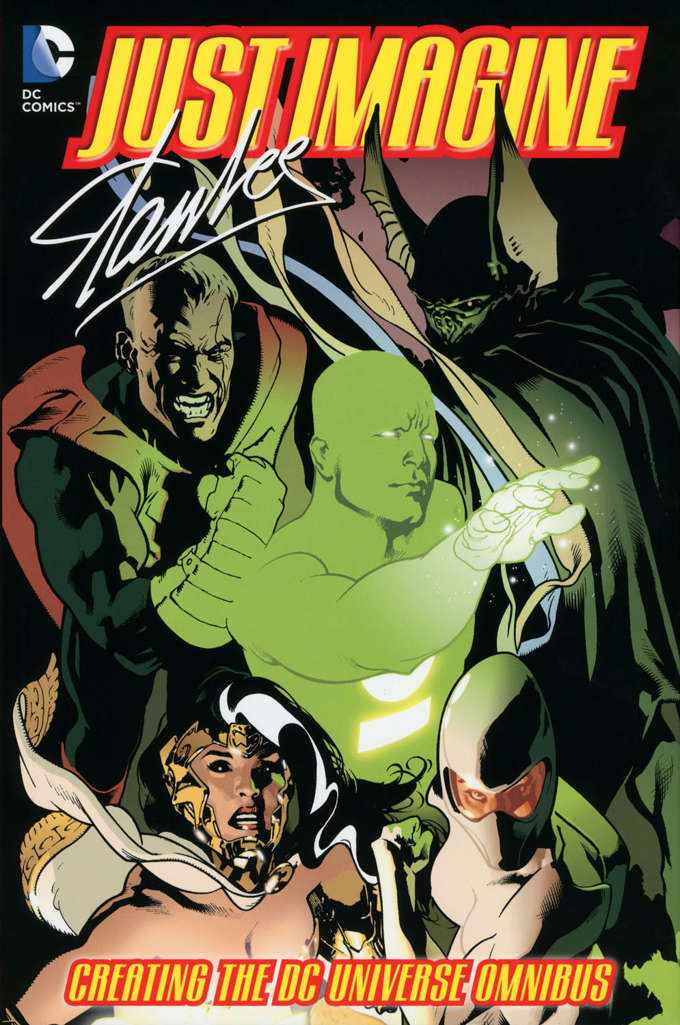 Just Imagine Stan Lee Creating the DC Universe Omnibus