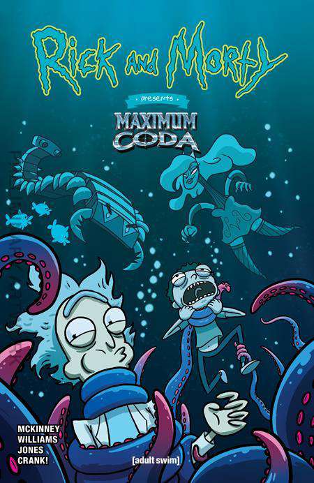 Rick and Morty Presents: Maximum Coda #1 Variation C