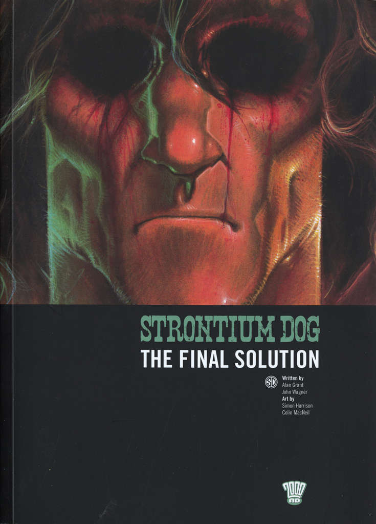 Strontium Dog: The Final Solution