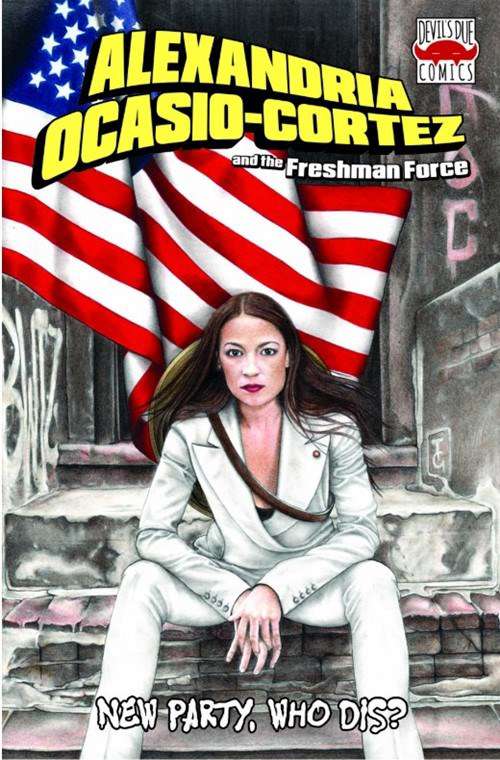 Alexandria Ocasio-Cortez and the Freshman Force #1 Variation J