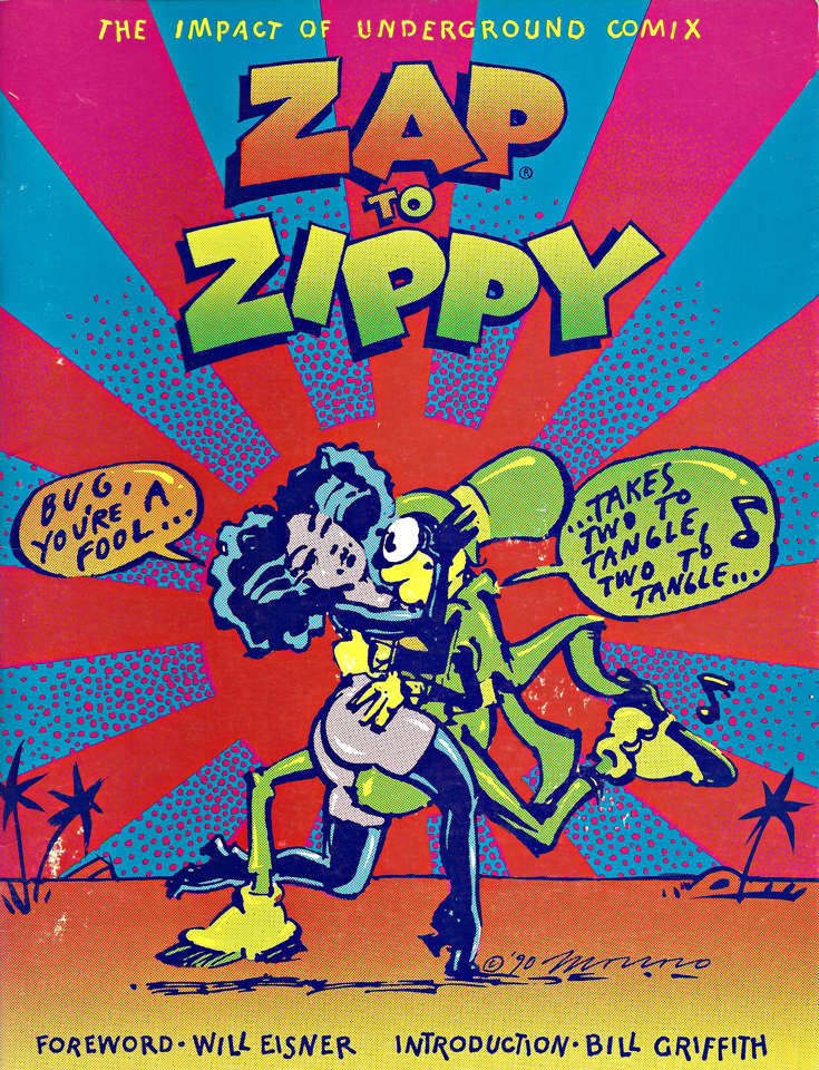 Zap To Zippy: The Impact of Underground Comix