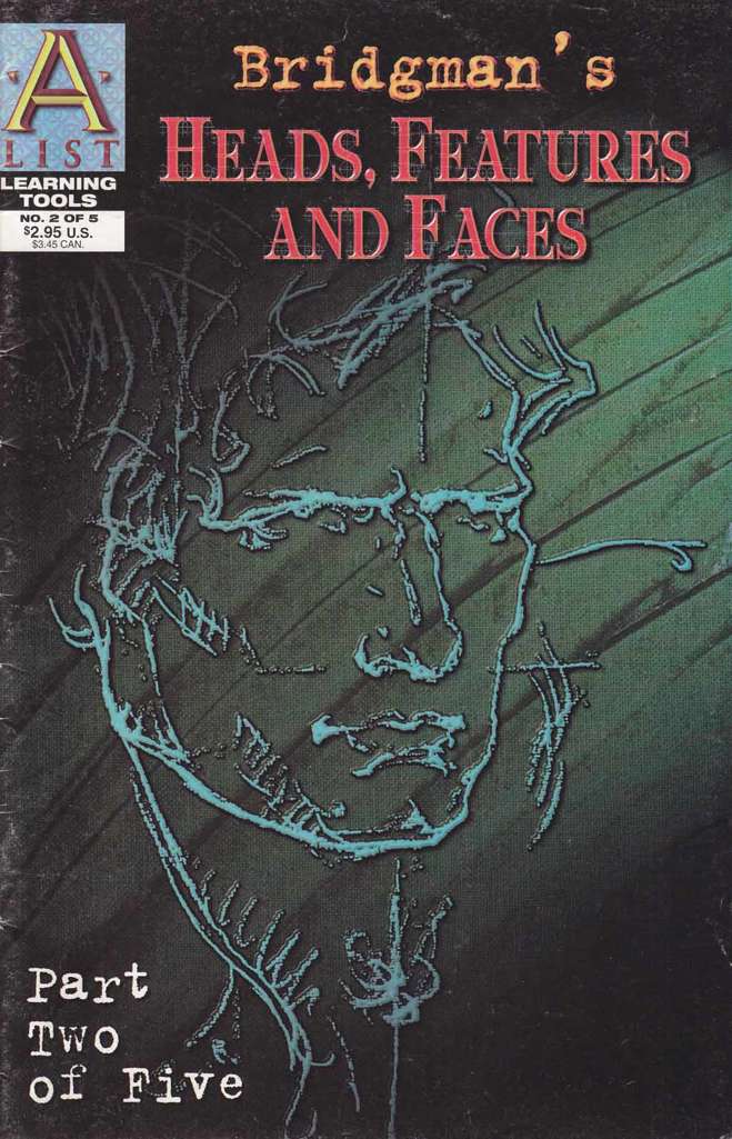 Bridgman’s Heads, Features And Faces