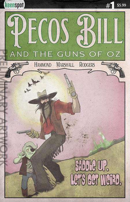 Pecos Bill &amp; the Guns of Oz