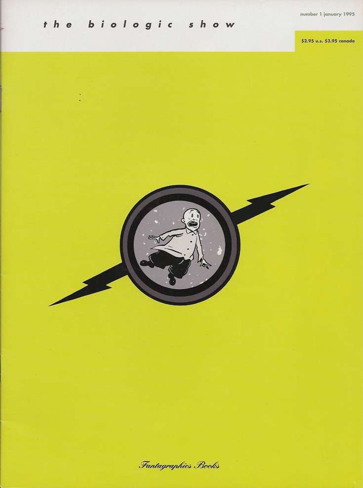 The Biologic Show #1  - 2nd printing