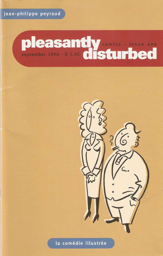 Pleasantly Disturbed