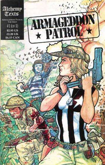 Armageddon Patrol: The Shot