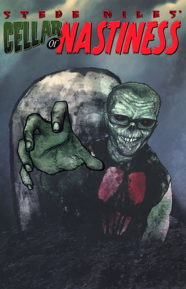 Cellar of Nastiness (Steve Niles’…) #1