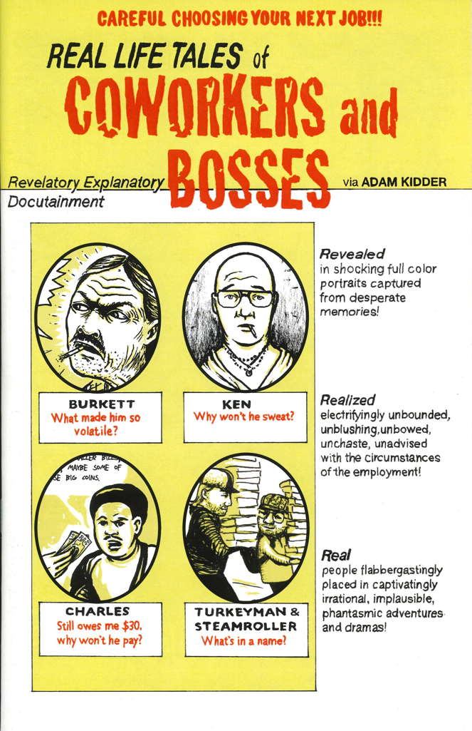 Real Life Tales of Coworkers and Bosses