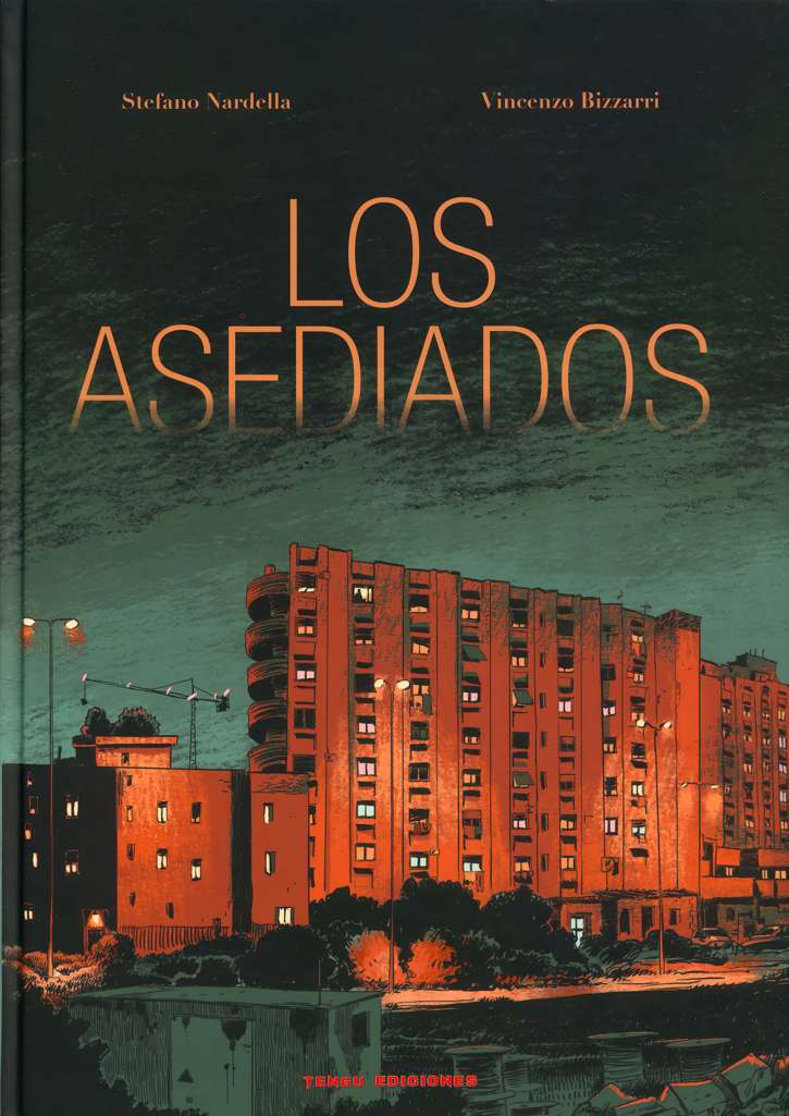 Asediados, Los
