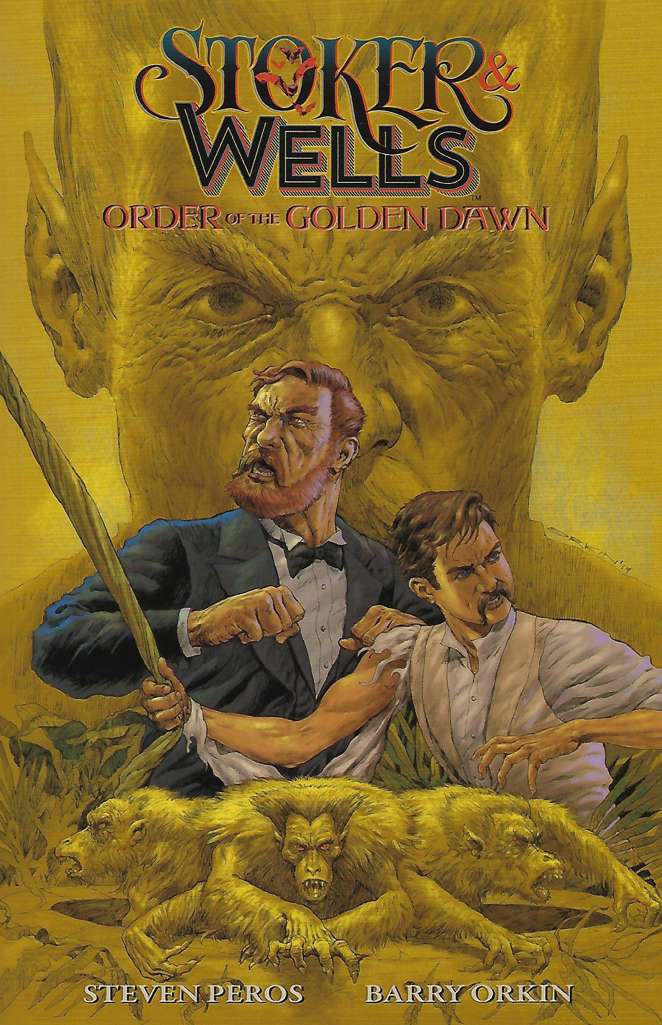 Stoker &amp; Wells: Order of the Golden Dawn