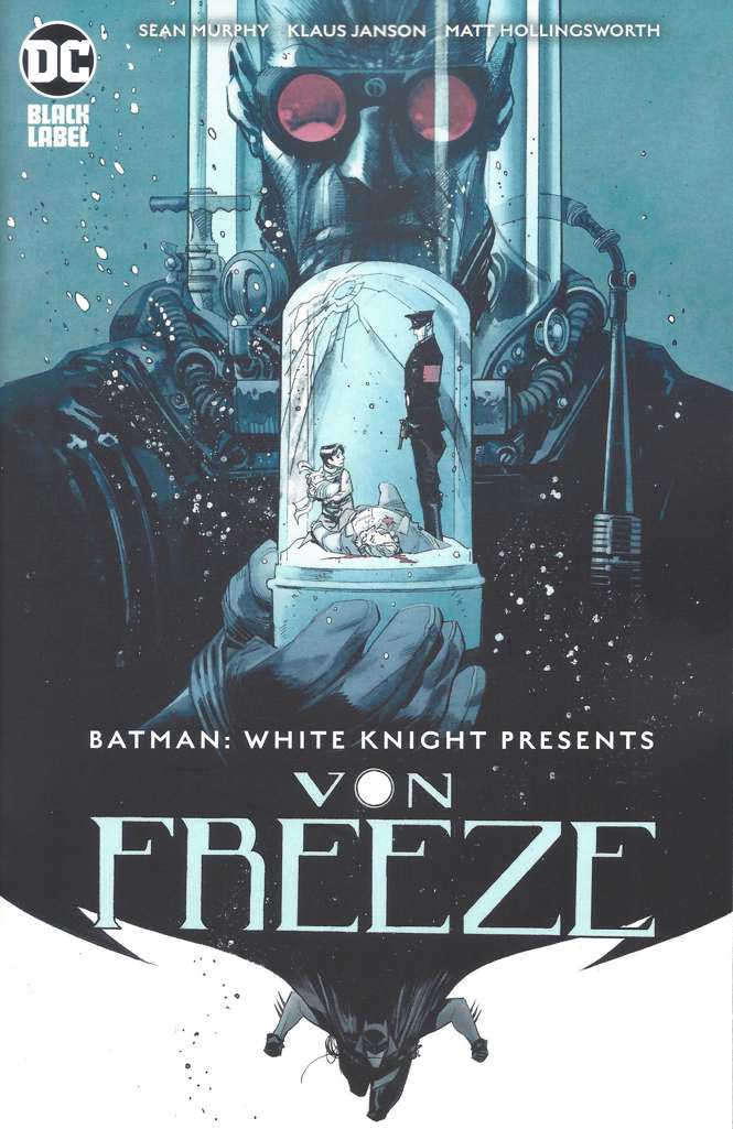 Batman: White Knight Presents Von Freeze