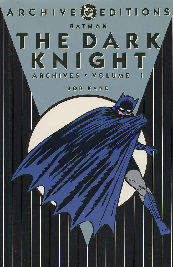 Batman: The Dark Knight Archives