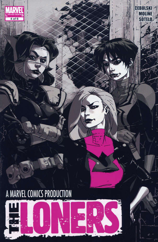 The Loners #4