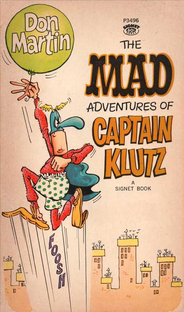 The MAD Adventures of Captain Klutz
