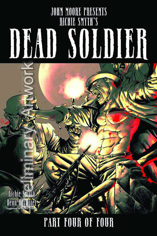 John Moore Presents: Dead Soldier #4