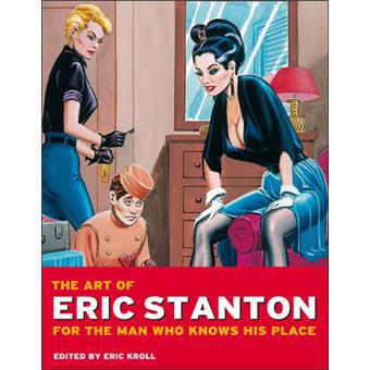 The Art of Eric Stanton for the Man who Knows his Place (Taschen)