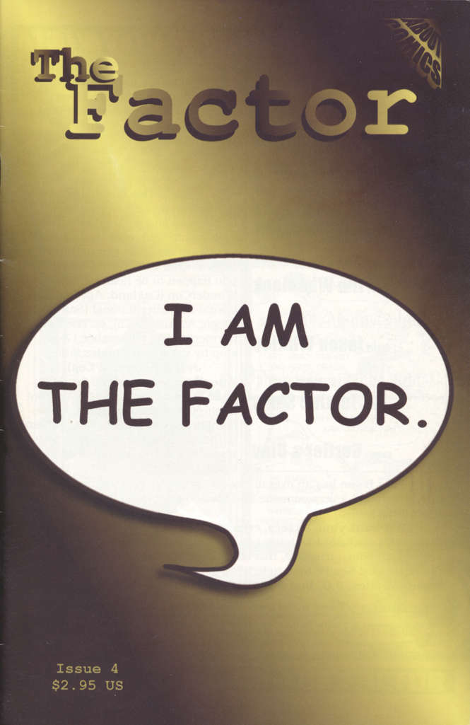 The Factor #4