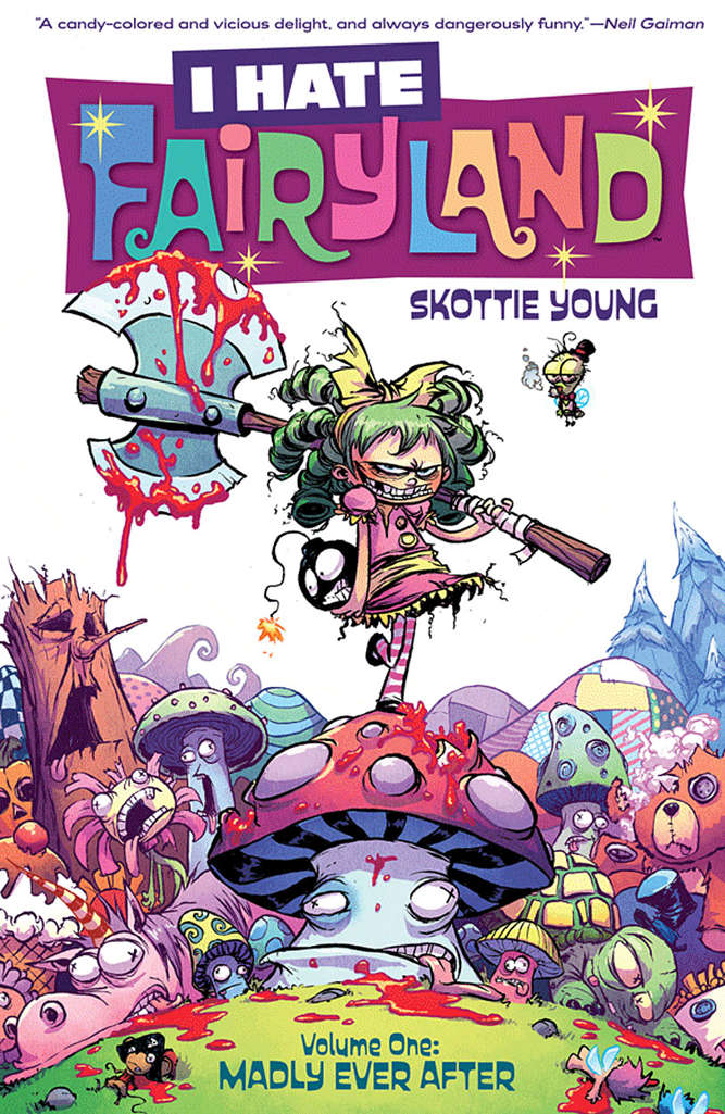 I Hate Fairyland Book #1