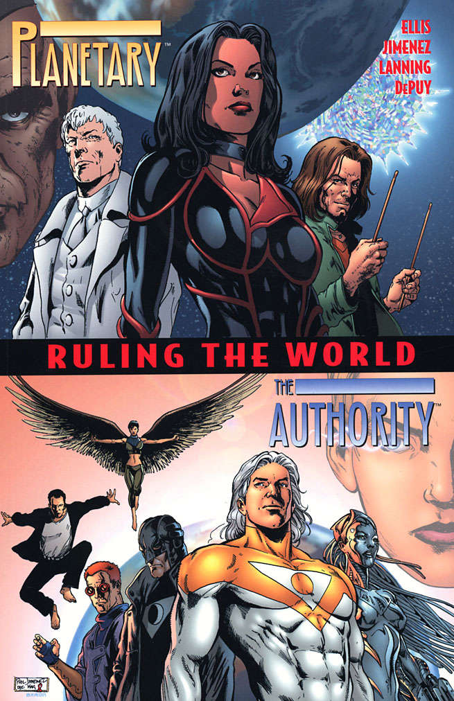 Planetary/The Authority: Ruling the World