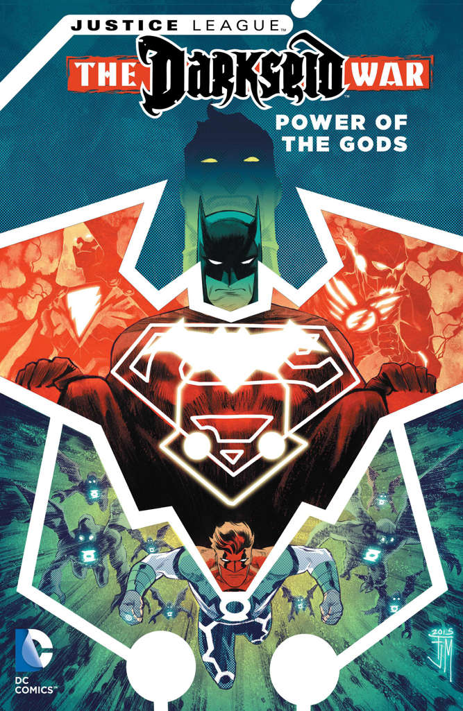 Justice League: Darkseid War—Power of the Gods