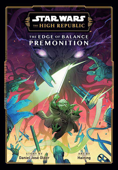 Star Wars: The High Republic, The Edge of Balance: Premonition