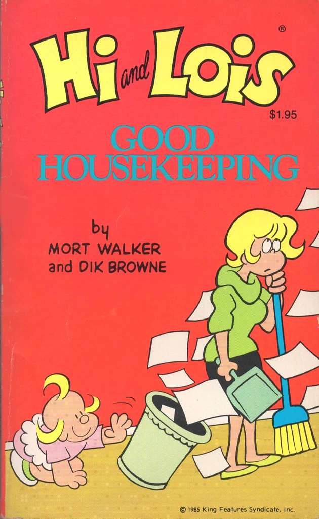 Hi and Lois: Good Housekeeping