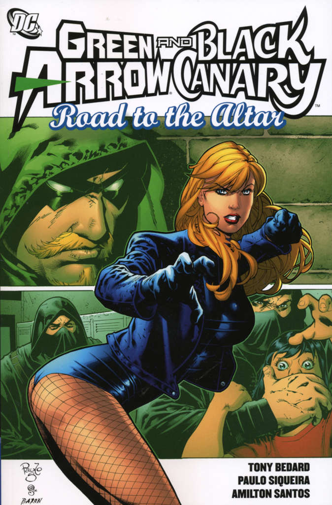 Green Arrow/Black Canary: Road to the Altar