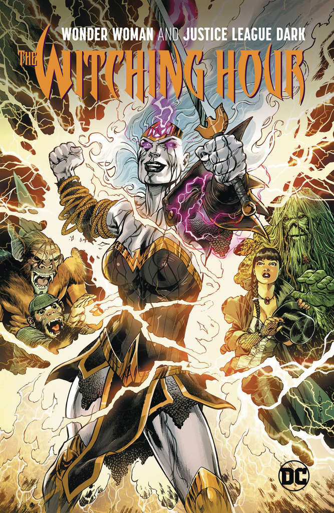 Wonder Woman and Justice League Dark: The Witching Hour Book #1
