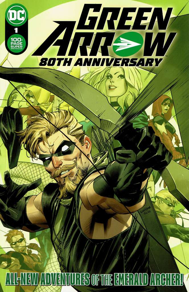 Green Arrow 80th Anniversary 100-Page Super Spectacular