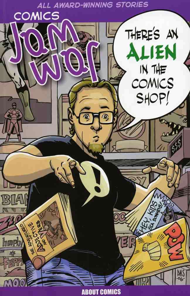 Comics Jam War 2006: There’s an Alien in the Comics Shop