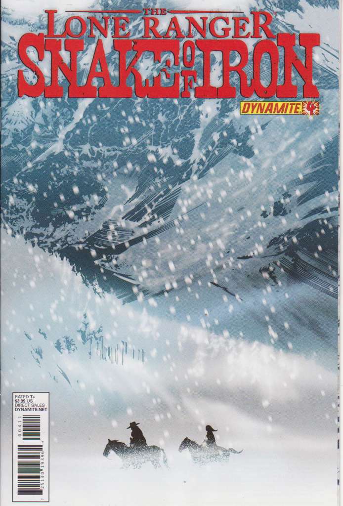 The Lone Ranger: Snake Of Iron #4