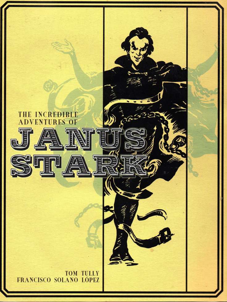 The Incredible Adventures of Janus Stark