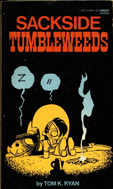 Sackside Tumbleweeds
