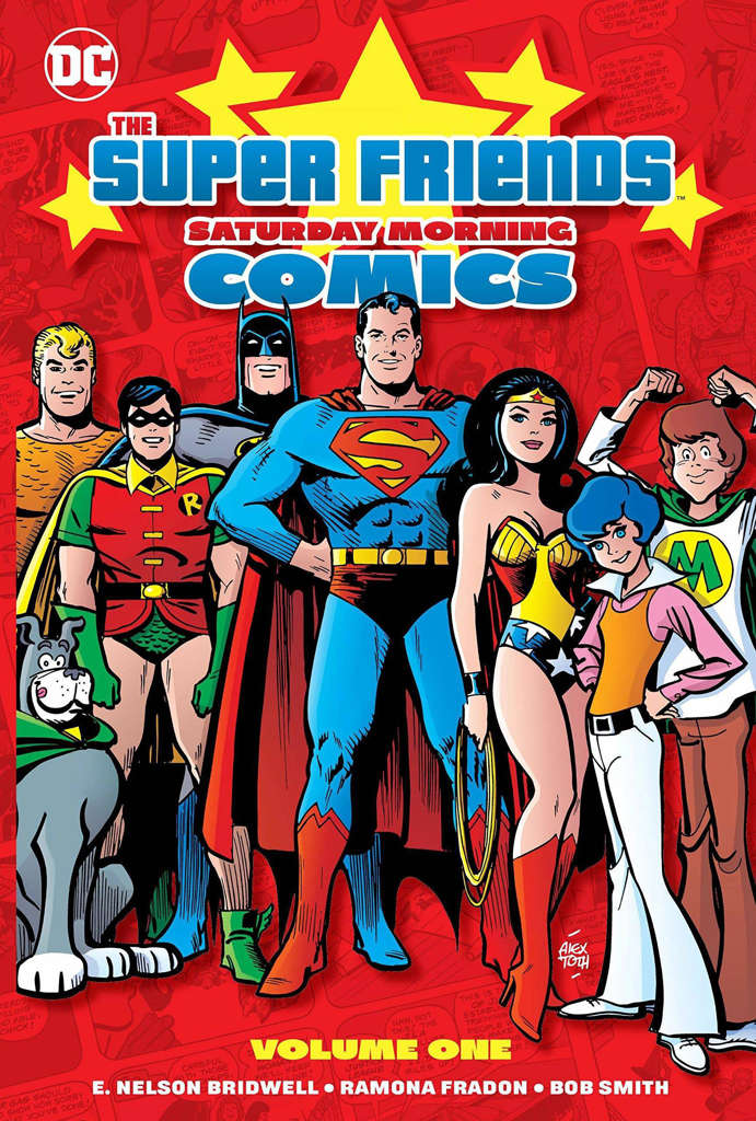 The Super Friends: Saturday Morning Comics