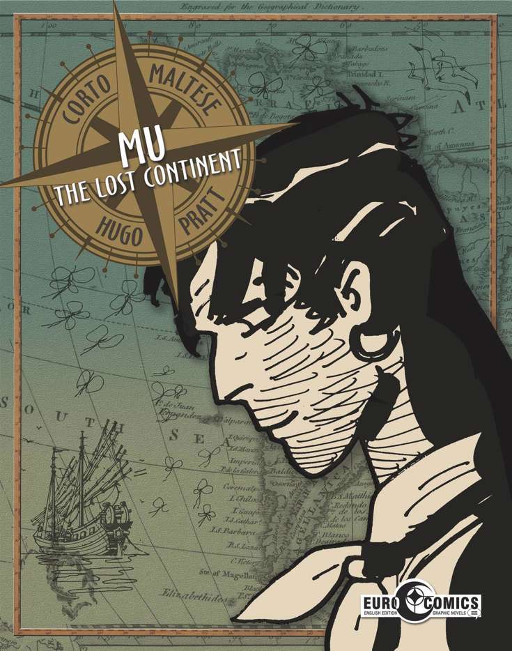 Corto Maltese: Mu, The Lost Continent