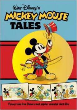 Mickey Mouse Tales (Walt Disney’s…)