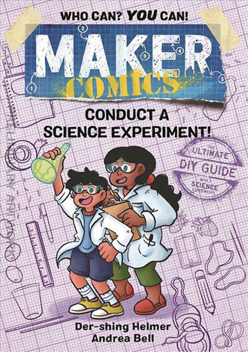Maker Comics: Conduct A Science Experiment!