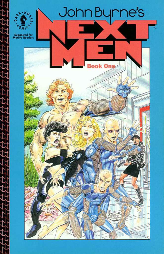 Next Men (John Byrne’s…) Book #1