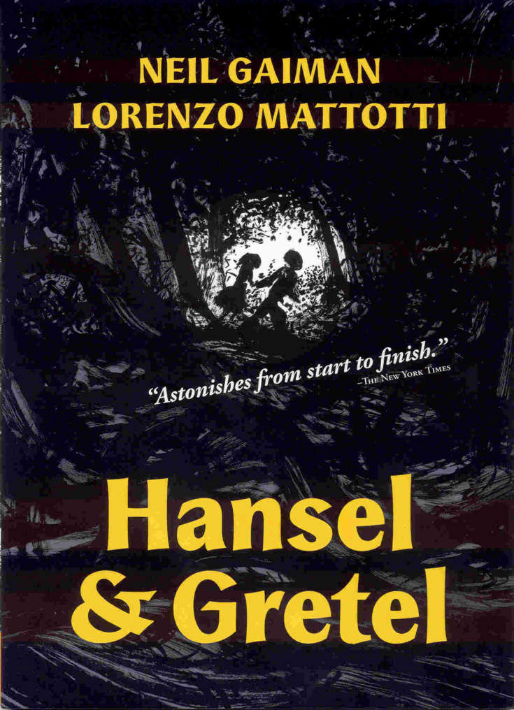 Hansel &amp; Gretel: A Toon Graphic