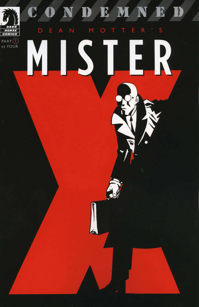 Mister X: Condemned