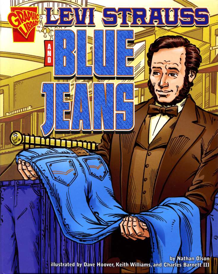 Levi Strauss and Blue Jeans