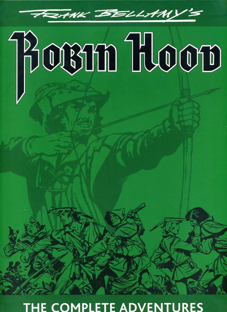 Robin Hood: The Complete Adventures (Frank Bellamy’s…)