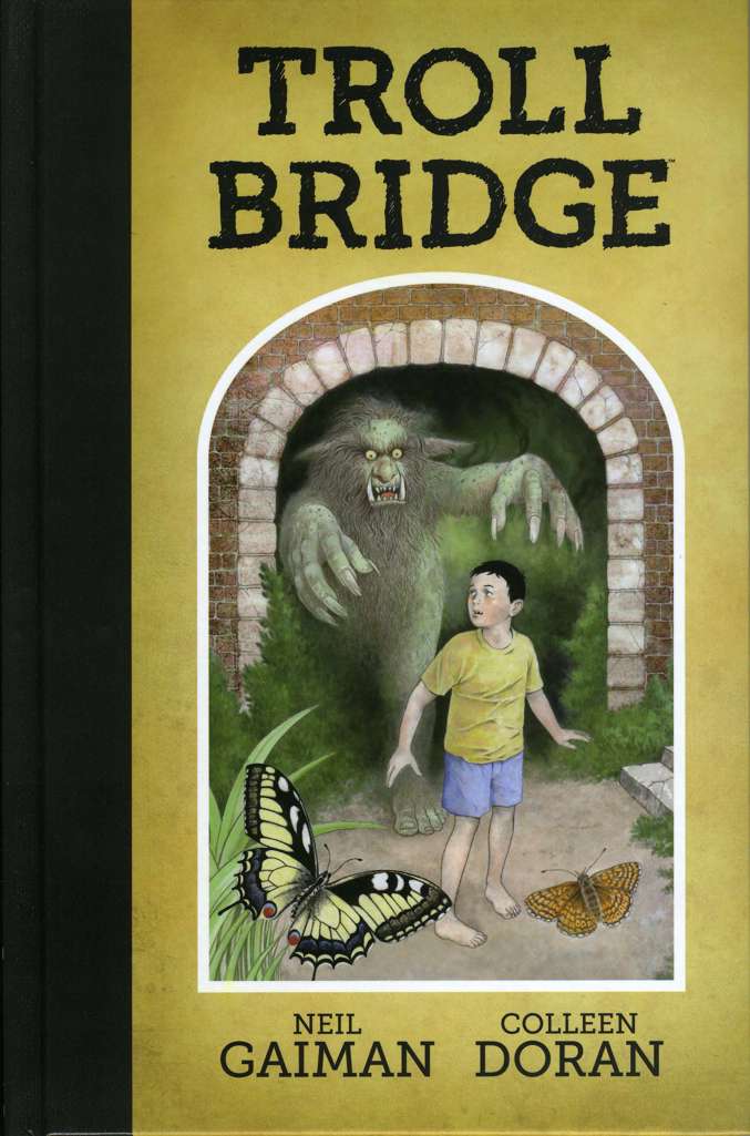 Troll Bridge (Neil Gaiman’s…)