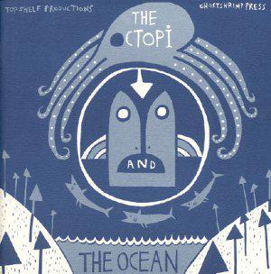 The Octopi and the Ocean