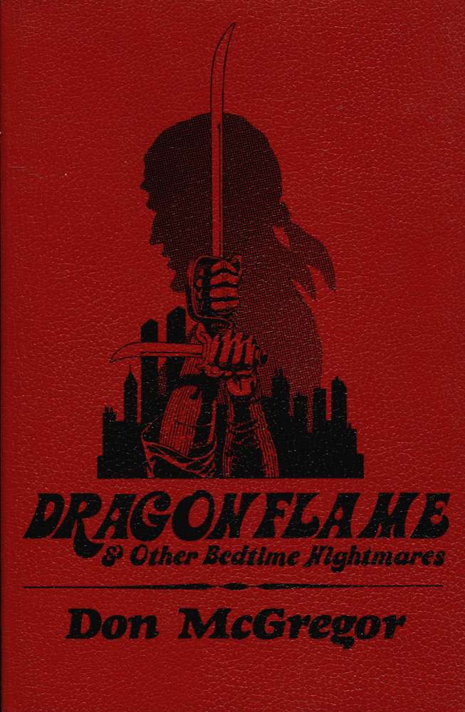 DragonFlame &amp; Other Bedtime Nightmares